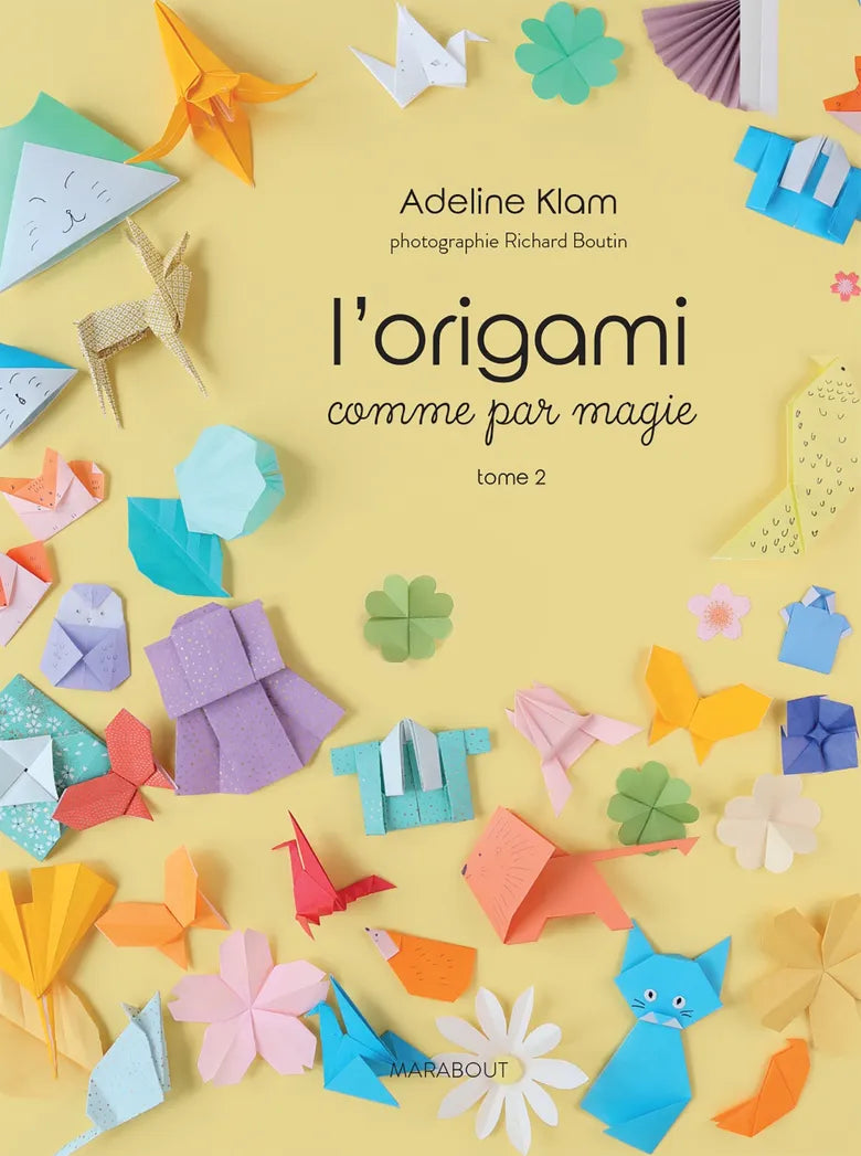 Livre - L'Origami Comme Par Magie, Tome 2 - Adeline Klam